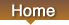 Home Selected